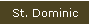 St. Dominic